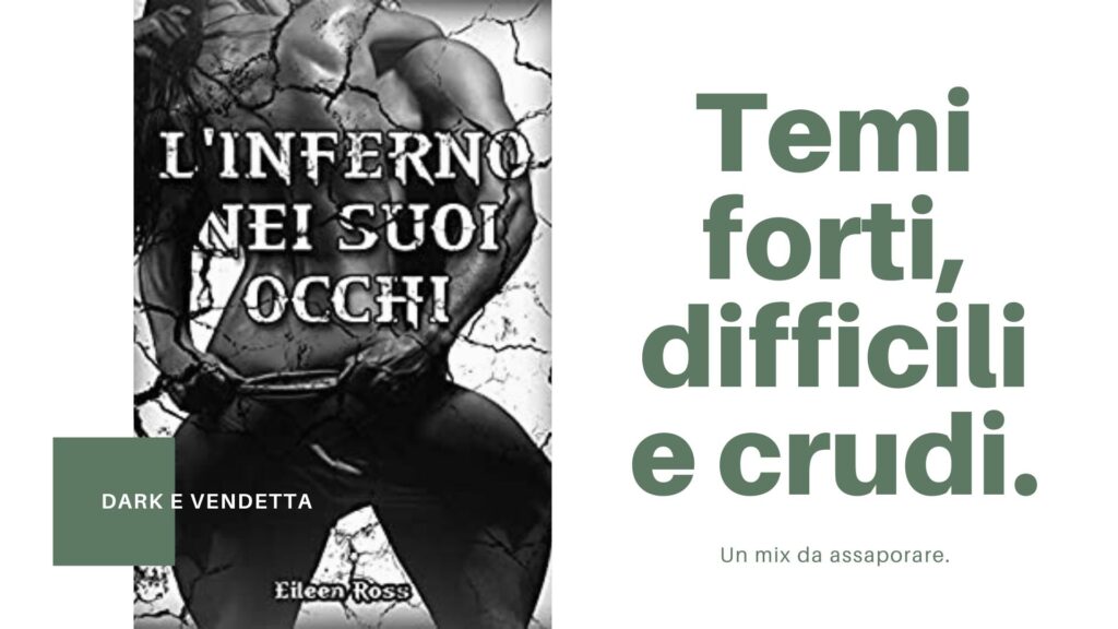 5 libri darkromance 
L'inferno nei suoi occhi di Eileen Ross