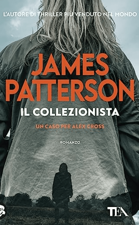 libri in uscita Luglio 2023 Il collezionista James Patterson