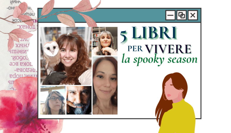 5 libri per vivere la spooky season, horror e fantasy. Esoterismo, spettrale.