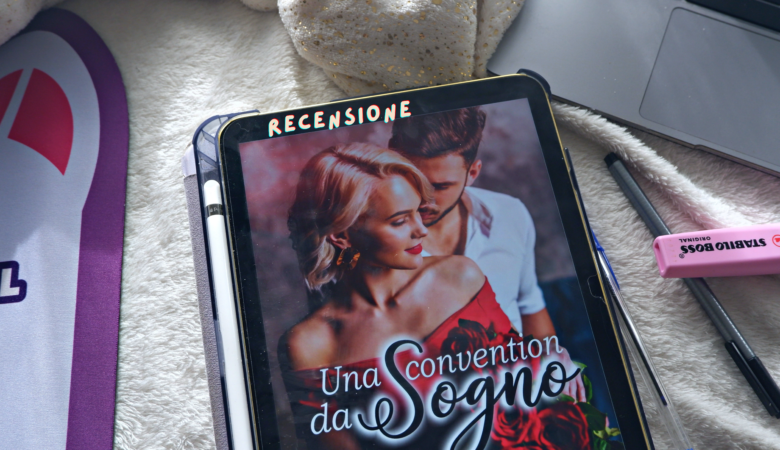 Una convention da sogno: 1 novella rosa tra amicizia e amore