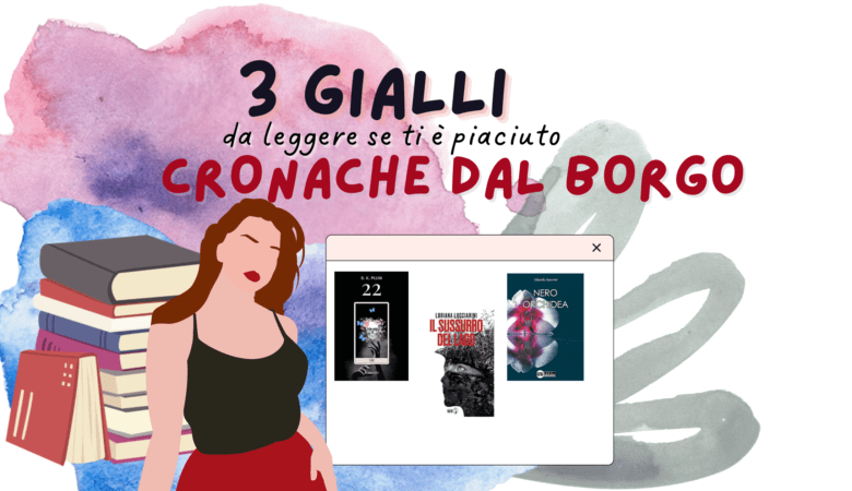 3 libri gialli da leggere se vi piace Cronache dal Borgo!